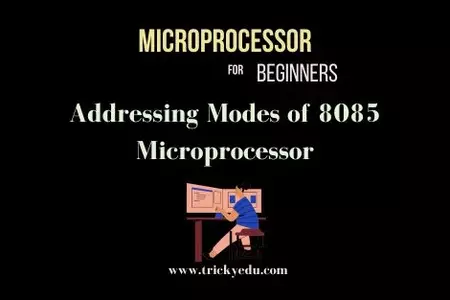 What is Addressing Modes of 8085 Microprocessor?